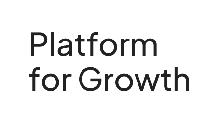 Platform for Growth