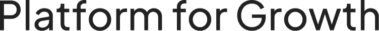 Platform for Growth